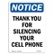 Signmission OSHA Sign, 14" H, Rigid Plastic, NOTICE Thank You For Silencing Your Cell Phone Sign, Portrait OS-NS-P-1014-V-16653 - alternate 1